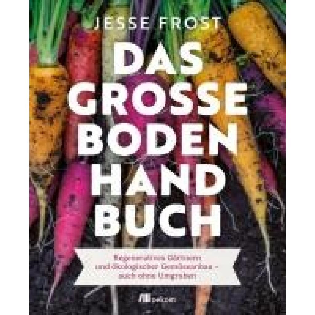 9783987261374 - Frost Jesse Das große Boden-Handbuch