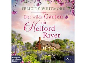 9783987360473 - Der wilde Garten am Helford River Audio-CD MP3 - Felicity Whitmore Hannah Baus (Hörbuch)