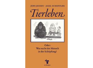 9783987370076 - Tierleben - Jens Jessen Gebunden