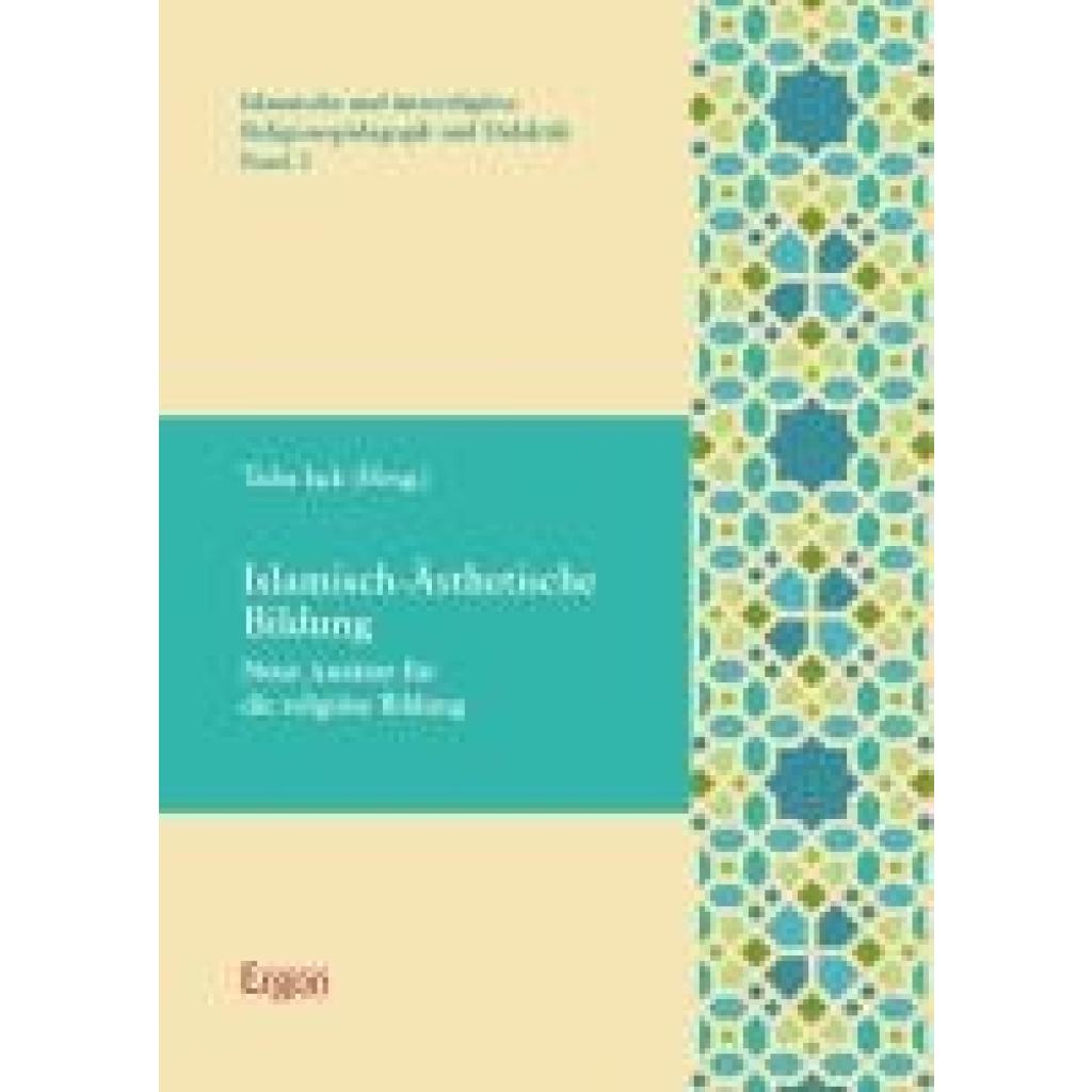 9783987401411 - Islamisch-Ästhetische Bildung