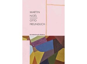 9783987411205 - Martin Noël - Otto Freundlich Taschenbuch