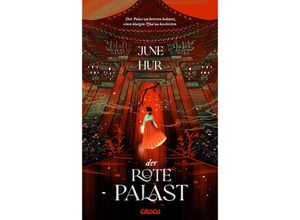 9783987430794 - Der Rote Palast - June Hur Kartoniert (TB)