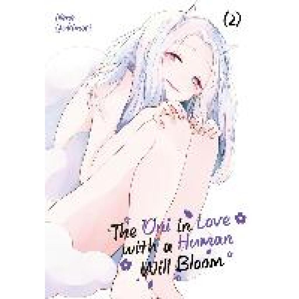 9783987450259 - Yukimori Nene The Oni in Love with a Human Will Bloom - Band 02