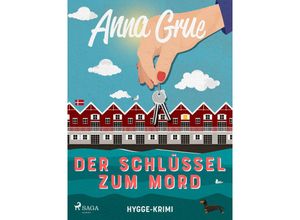 9783987500176 - Der Schlüssel zum Mord - Anna Grue Kartoniert (TB)