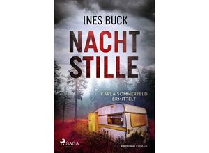 9783987500367 - Nachtstille - Karla Sommerfeld ermittelt - Ines Buck Kartoniert (TB)