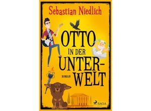 9783987500466 - Otto in der Unterwelt - Sebastian Niedlich Kartoniert (TB)