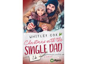 9783987510342 - Christmas with the Single Dad - Zak - Whitley Cox Kartoniert (TB)