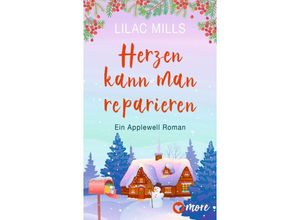 9783987510366 - Herzen kann man reparieren - Lilac Mills Kartoniert (TB)