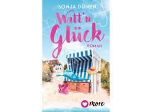 9783987510465 - Wattn Glück - Sonja Dünen Kartoniert (TB)