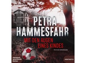 9783987590382 - Mit den Augen eines Kindes2 Audio-CD MP3 - Petra Hammesfahr (Hörbuch)