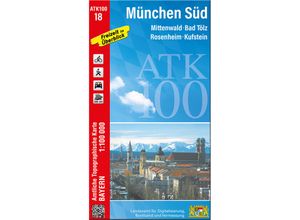 9783987760181 - ATK100-18 München Süd (Amtliche Topographische Karte 1100000) Karte (im Sinne von Landkarte)