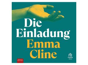 9783987853586 - Die EinladungAudio-CD MP3 - Emma Cline (Hörbuch)