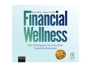 9783987853852 - Financial WellnessAudio-CD MP3 - Klaus Möller Holger R Rhode (Hörbuch)