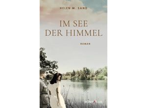 9783987900358 - Im See der Himmel - Helen M Sand Kartoniert (TB)