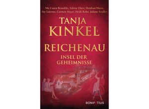 9783987900372 - Reichenau - Insel der Geheimnisse - Caren Benedikt Sabine Ebert Heidrun Hurst Iny Lorentz Carmen Mayer Heidi Rehn Juliane Stadler Gebunden