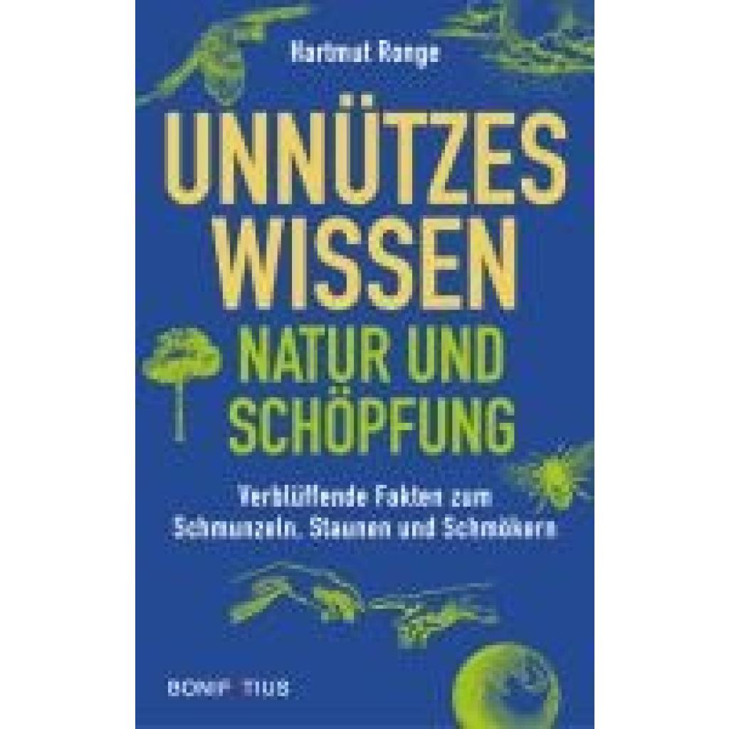 9783987900563 - Ronge Hartmut Unnützes Wissen - Natur und Schöpfung