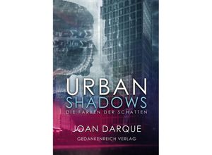 9783987920509 - Urban Shadows - Joan Darque Kartoniert (TB)