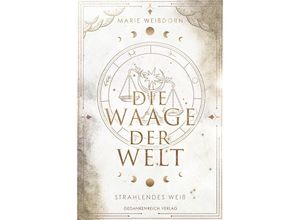 9783987920943 - Die Waage der Welt - Marie Weißdorn Taschenbuch