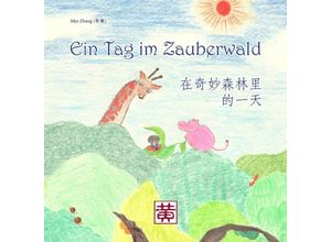 9783987960017 - Ein Tag im Zauberwald - Min Zhang Kartoniert (TB)