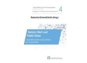 9783988000309 - Nutzen Wert und Public Value Kartoniert (TB)