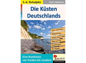 9783988410375 - Die Küsten Deutschlands - Rudi Lütgeharm Kartoniert (TB)