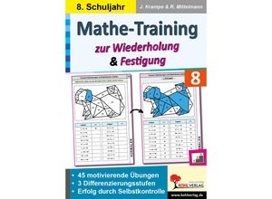 9783988410627 - Mathe-Training zur Wiederholung und Festigung   Klasse 8 - Jörg Krampe Rolf Mittelmann Kartoniert (TB)