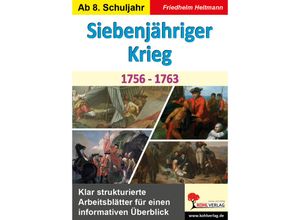 9783988410795 - Siebenjähriger Krieg (1756-1763) - Friedhelm Heitmann Kartoniert (TB)