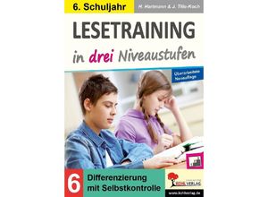 9783988410917 - Lesetraining in drei Niveaustufen   Klasse 6 - Horst Hartmann Jürgen Tille-Koch Kartoniert (TB)