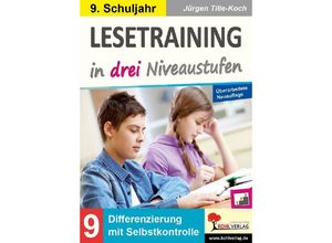 9783988410948 - Lesetraining in drei Niveaustufen   Klasse 9 - Jürgen Tille-Koch Kartoniert (TB)