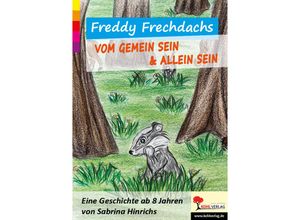 9783988410986 - Freddy Frechdachs - Sabrina Hinrichs Kartoniert (TB)