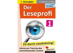 9783988411013 - Der Leseprofi   Klasse 1 - Ulrike Stolz Lynn-Sven Kohl Kartoniert (TB)