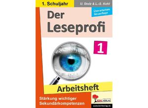 9783988411105 - Der Leseprofi - Arbeitsheft   Klasse 1 - Ulrike Stolz Lynn-Sven Kohl Kartoniert (TB)