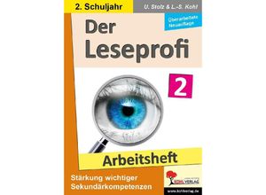 9783988411112 - Der Leseprofi - Arbeitsheft   Klasse 2 - Ulrike Stolz Lynn-Sven Kohl Kartoniert (TB)