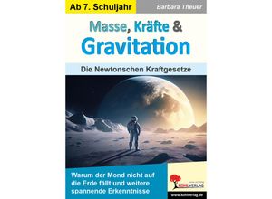 9783988411273 - Masse Kräfte & Gravitation - Barbara Theuer Kartoniert (TB)