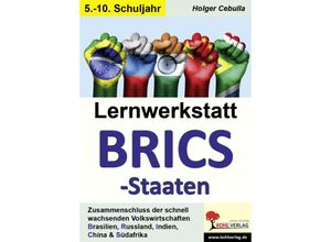 9783988411327 - Lernwerkstatt BRICS-Staaten - Holger Cebulla Kartoniert (TB)