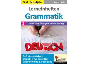 9783988411358 - Lerneinheiten Grammatik   Band 3 Gemischte Übungen zur Vertiefung - Doris Höller Kartoniert (TB)