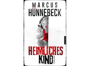 9783988450210 - Heimliches Kind - Marcus Hünnebeck