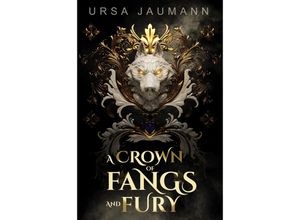 9783988670199 - A Crown of Fangs and Fury - Ursa Jaumann Taschenbuch