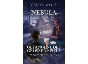 9783988965110 - Gefangene des Grossen Spiels - Torsten Weitze Kartoniert (TB)