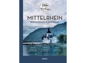 9783989050464 - Kultur-Camping mit dem Wohnmobil Mittelrhein Rheinhessen & Rheingau - Hermann Götz Kartoniert (TB)