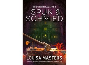 9783989060173 - Spuk und Schmied - Louisa Masters Taschenbuch