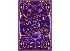 9783989060227 - Drei Magier und eine Margarita - Annette Marie