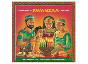 9783989200005 - Gemeinsam Kwanzaa erleben - Juwanda G Ford Gebunden