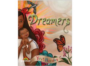 9783989200012 - Dreamers - Yuyi Morales Gebunden