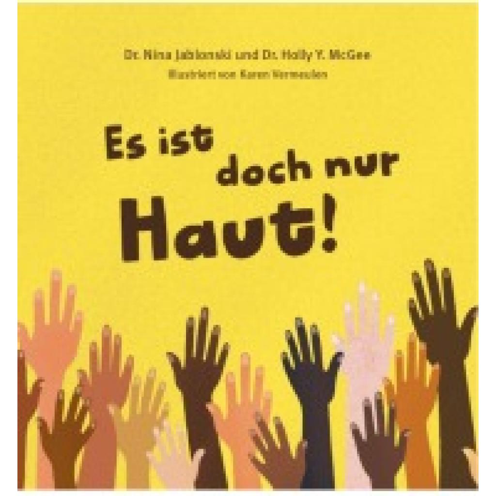 9783989200036 - Nina Jablonski Es ist doch nur eine Haut Dummkopf!