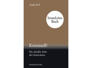 9783989280120 - Kriminell? - Antje Joel Gebunden