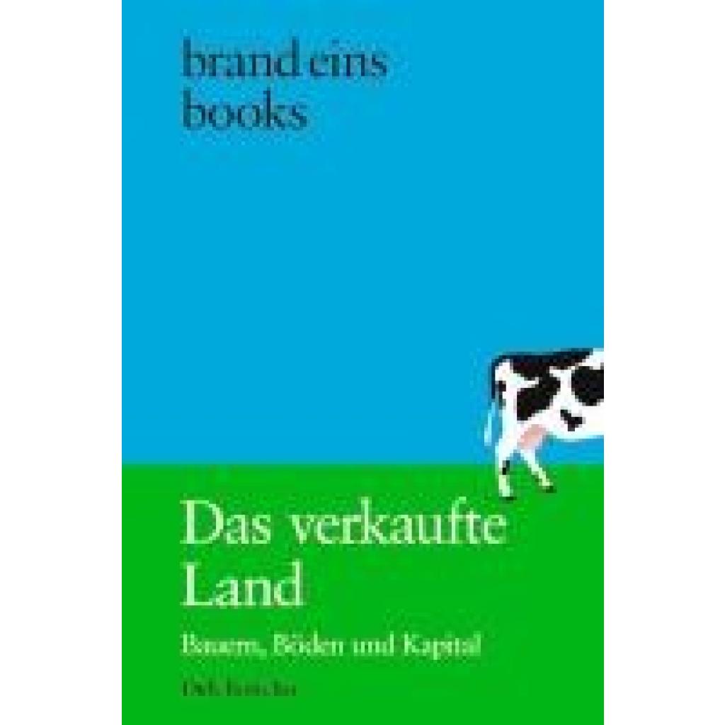 9783989280236 - Böttcher Dirk Das verkaufte Land