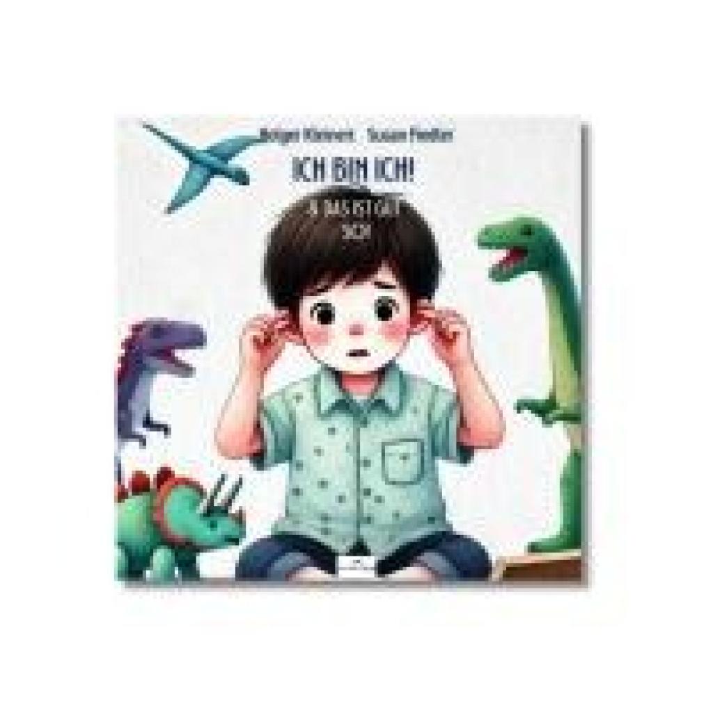 9783989380530 - Holger Kleinert Svenja Bach Ich bin ich & das ist gut so!