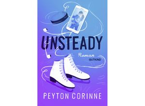 9783989410381 - Unsteady - Peyton Corinne Kartoniert (TB)