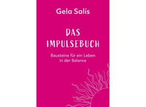 9783989420656 - Das Impulsebuch - Gela Salís Kartoniert (TB)